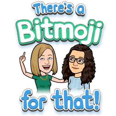 Bitmoji image of Rachel and Katie; text: There's a Bitmoji for that!