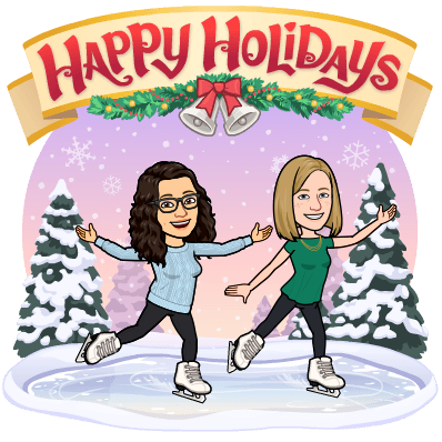 Bitmoji of Katie and Rachel ice skating on an outdoor ice rink with evergreen trees covered in snow, and snowflakes falling from the sky. Banner above them says "Happy Holidays" with a colourful garland, bells and a red ribbon.