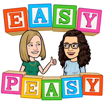 Bitmoji of Rachel and Katie. Text, in the shape of alphabet blocks: "Easy Peasy"