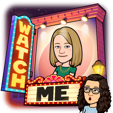 bitmoji of Katie looking at a theatre sign; Sign says "Watch Me" around a big poster image of Rachel