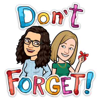 Bitmoji of Katie and Rachel, side by side, smiling and looking at each other. Rachel has a ribbon tied around her finder. Text: "Don't forget!"
