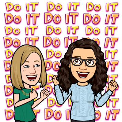 Bitmoji of Rachel cheering Katie on. Katie is smiling. Text is in the background of the image, and the phrase "DO IT" is repeated over and over in the background.