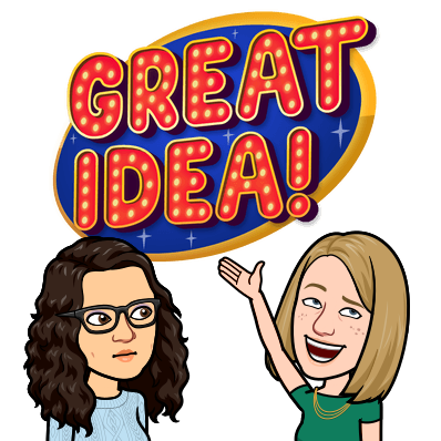 Bitmoji of Katie and Rachel with a lit up sign above their heads. Text on sign: GREAT IDEA!