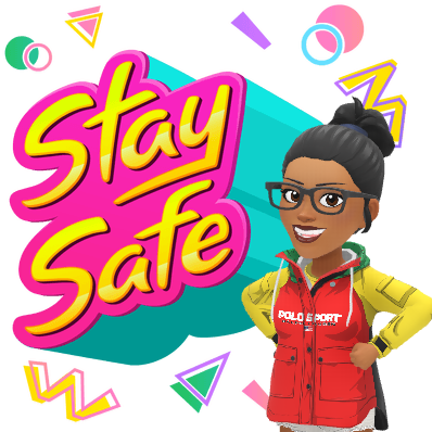 stay safe