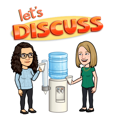 Bitmoji of Katie and Rachel standing around a water cooler. Text: Let's discuss