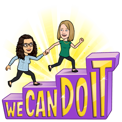 Bitmoji of Rachel leading Katie up a staircase. The stairs are words. Four levels, from bottom to top are: "WE CAN DO IT"