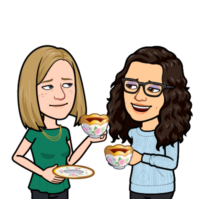 bitmoji of Rachel and Katie smiling and chatting while drinking a cup of tea.