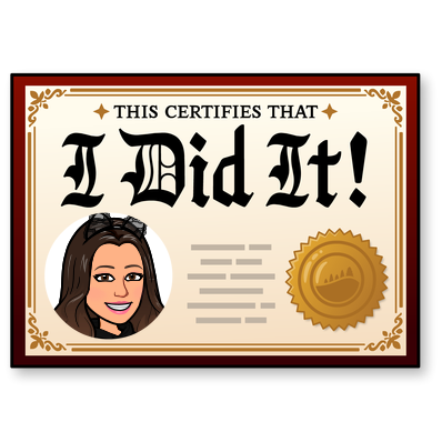 I did it