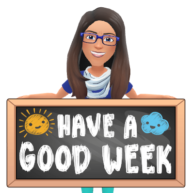 have a good week
