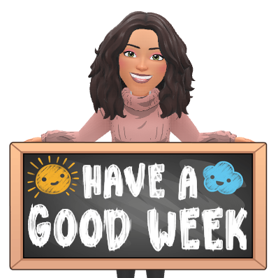have a good week