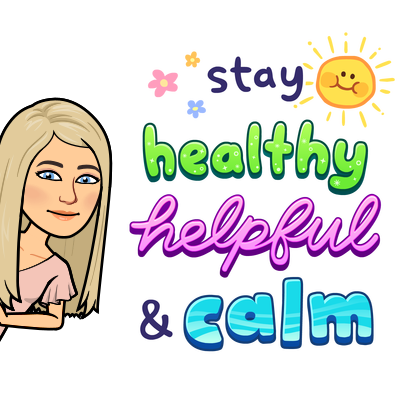 stay healthy helpful and calm