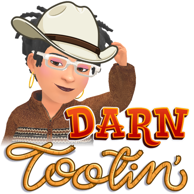 darn tootin