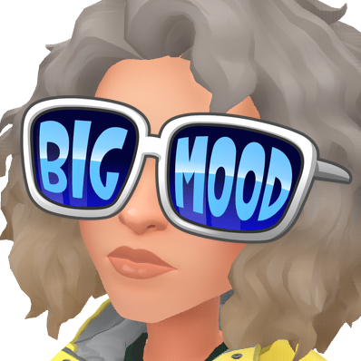 big mood